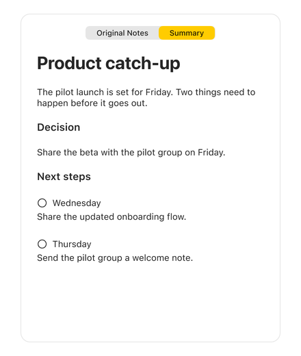 Summary selected beside Original Notes, showing the Friday beta decision and next steps for Wednesday and Thursday.